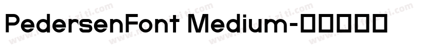 PedersenFont Medium字体转换